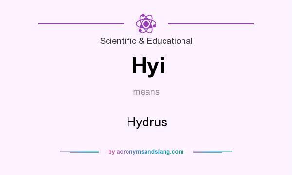 What does Hyi mean? It stands for Hydrus