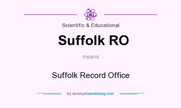 What does Suffolk RO mean? It stands for Suffolk Record Office