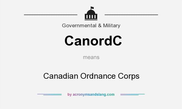 What does CanordC mean? It stands for Canadian Ordnance Corps