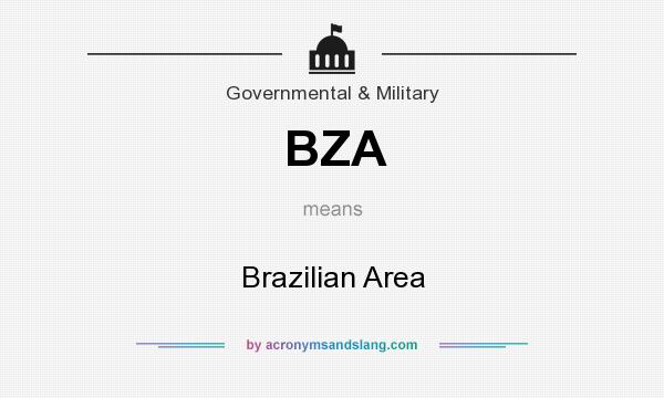 What does BZA mean? It stands for Brazilian Area