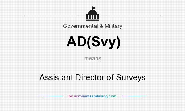 What does AD(Svy) mean? It stands for Assistant Director of Surveys