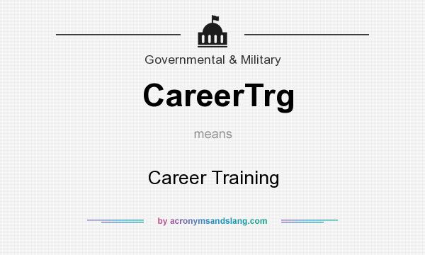 What does CareerTrg mean? It stands for Career Training