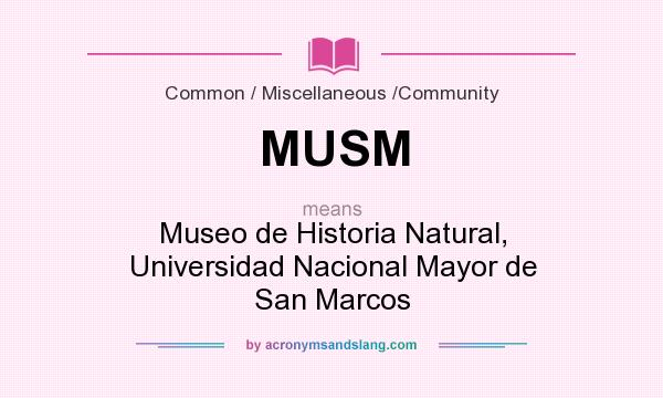 What does MUSM mean? It stands for Museo de Historia Natural, Universidad Nacional Mayor de San Marcos