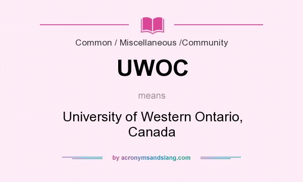 What does UWOC mean? It stands for University of Western Ontario, Canada