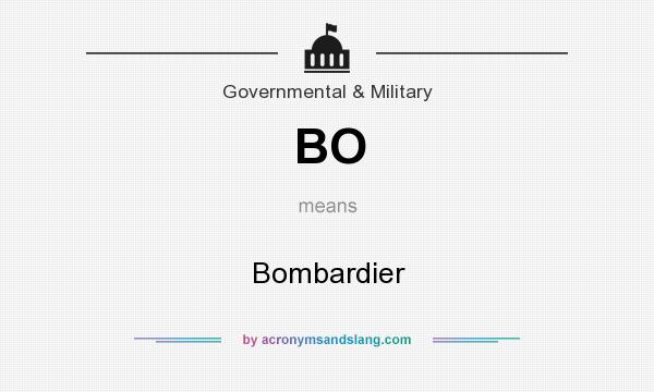 What does BO mean? It stands for Bombardier