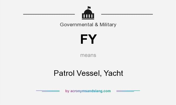 What does FY mean? It stands for Patrol Vessel, Yacht