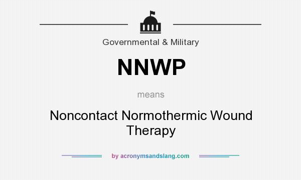 What does NNWP mean? It stands for Noncontact Normothermic Wound Therapy