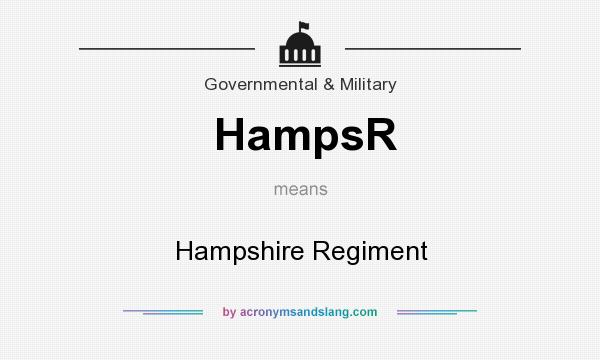 What does HampsR mean? It stands for Hampshire Regiment