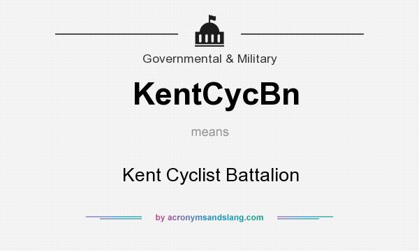 What does KentCycBn mean? It stands for Kent Cyclist Battalion