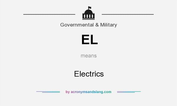 What does EL mean? It stands for Electrics