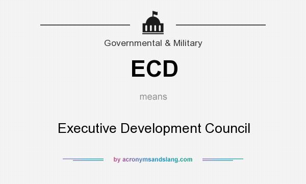 What does ECD mean? It stands for Executive Development Council