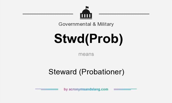 What does Stwd(Prob) mean? It stands for Steward (Probationer)