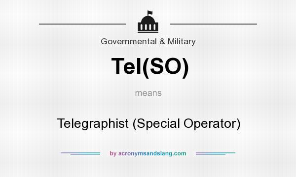 What does Tel(SO) mean? It stands for Telegraphist (Special Operator)