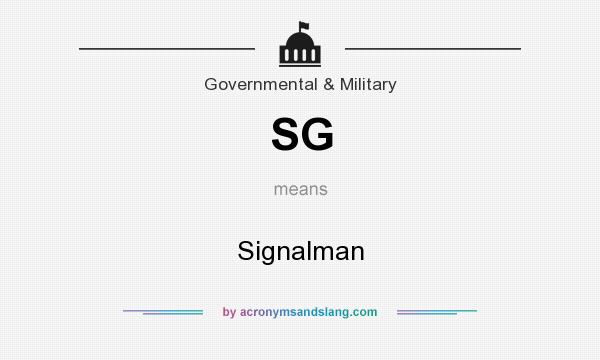 What does SG mean? It stands for Signalman
