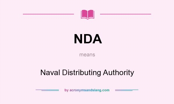 What does NDA mean? It stands for Naval Distributing Authority