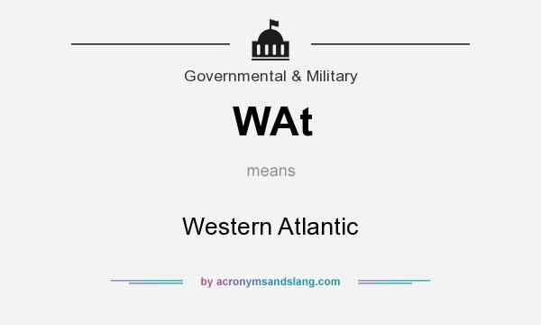 What does WAt mean? It stands for Western Atlantic