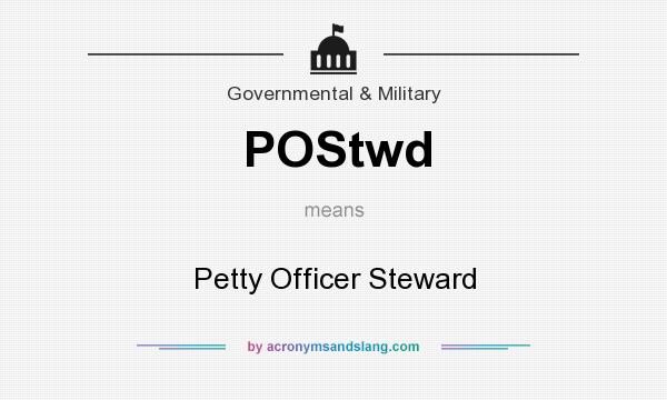 What does POStwd mean? It stands for Petty Officer Steward