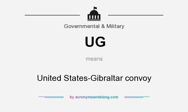 What does UG mean? It stands for United States-Gibraltar convoy