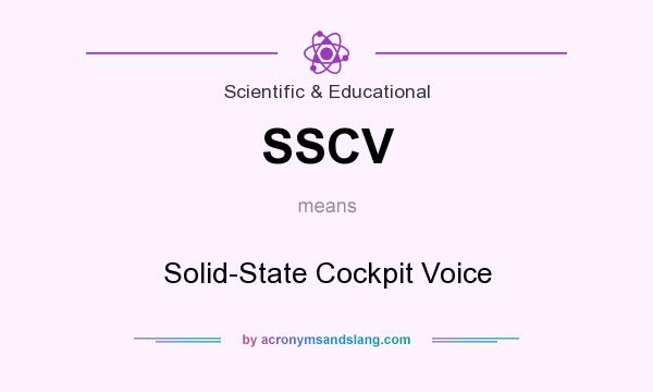 What does SSCV mean? It stands for Solid-State Cockpit Voice