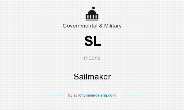 What does SL mean? It stands for Sailmaker