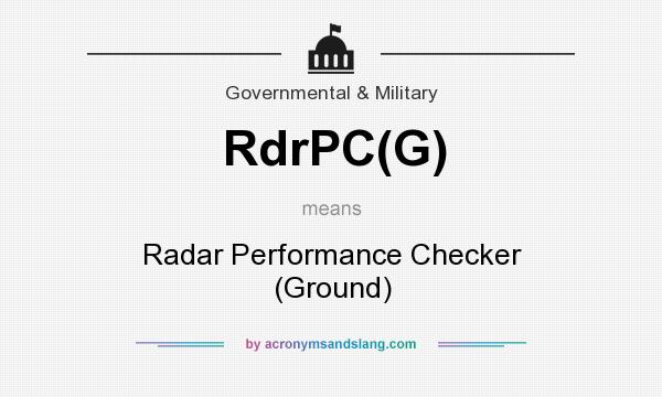 What does RdrPC(G) mean? It stands for Radar Performance Checker (Ground)