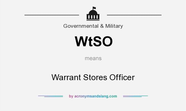 What does WtSO mean? It stands for Warrant Stores Officer
