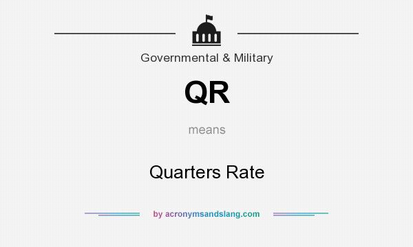 What does QR mean? It stands for Quarters Rate