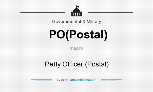 What does PO(Postal) mean? It stands for Petty Officer (Postal)