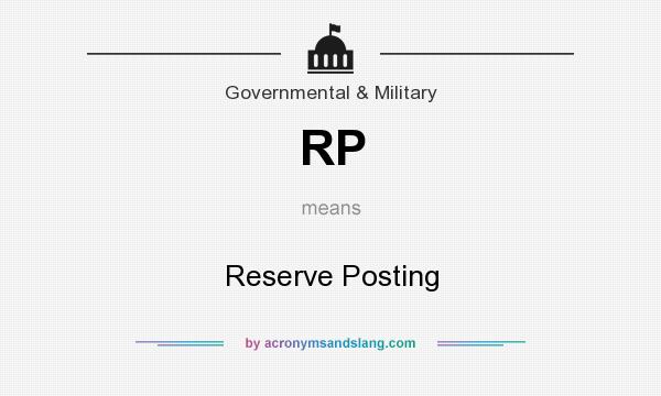 What does RP mean? It stands for Reserve Posting