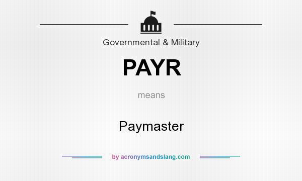 What does PAYR mean? It stands for Paymaster