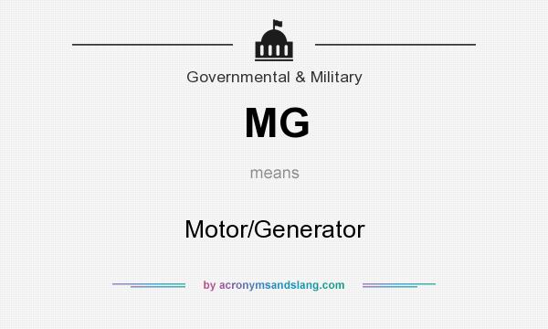 What does MG mean? It stands for Motor/Generator