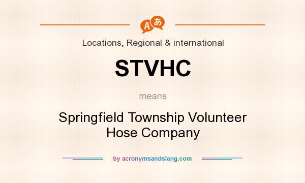 What does STVHC mean? It stands for Springfield Township Volunteer Hose Company