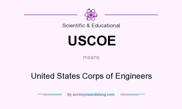 What does USCOE mean? It stands for United States Corps of Engineers