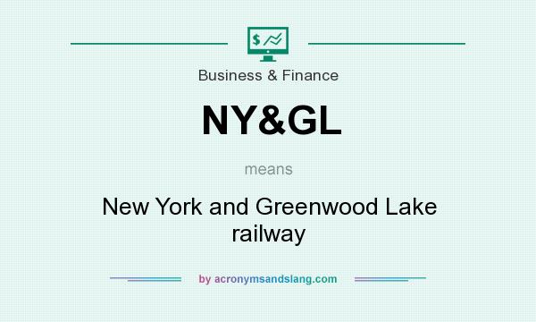 What does NY&GL mean? It stands for New York and Greenwood Lake railway