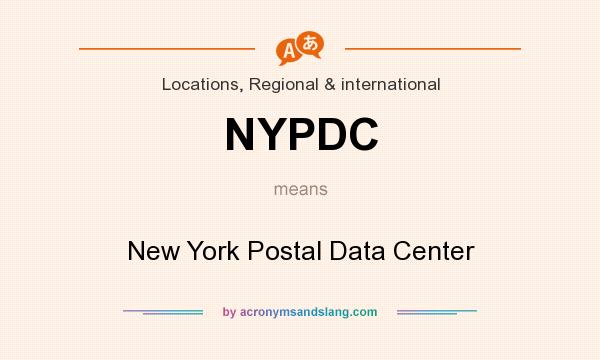 What does NYPDC mean? It stands for New York Postal Data Center