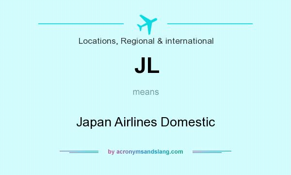 What does JL mean? It stands for Japan Airlines Domestic