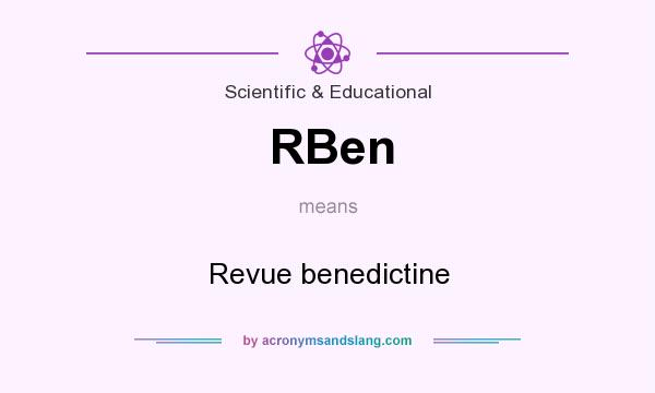 What does RBen mean? It stands for Revue benedictine