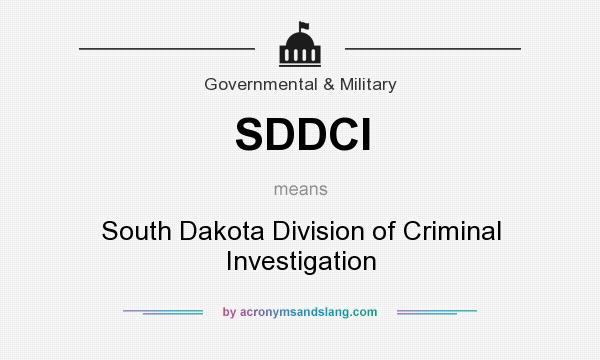 What does SDDCI mean? It stands for South Dakota Division of Criminal Investigation