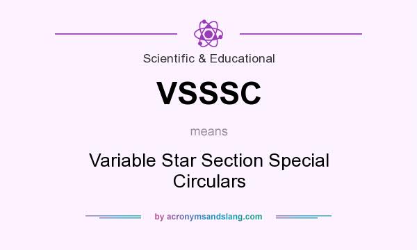 What does VSSSC mean? It stands for Variable Star Section Special Circulars