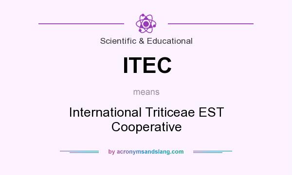 What does ITEC mean? It stands for International Triticeae EST Cooperative