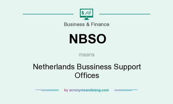 What does NBSO mean? It stands for Netherlands Bussiness Support Offices