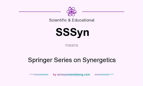 What does SSSyn mean? It stands for Springer Series on Synergetics
