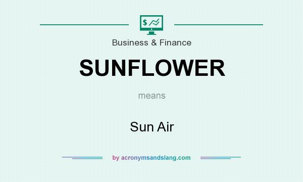 What does SUNFLOWER mean? It stands for Sun Air