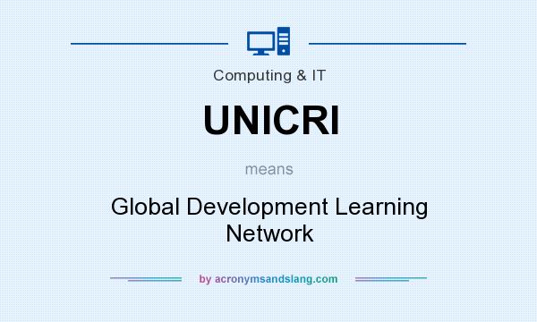 What does UNICRI mean? It stands for Global Development Learning Network
