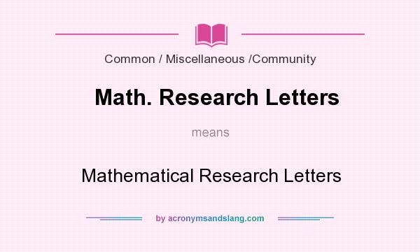 What does Math. Research Letters mean? It stands for Mathematical Research Letters