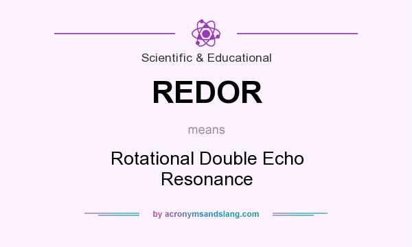 What does REDOR mean? It stands for Rotational Double Echo Resonance
