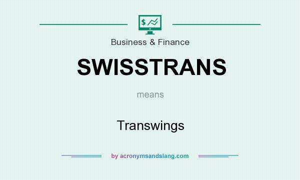 What does SWISSTRANS mean? It stands for Transwings