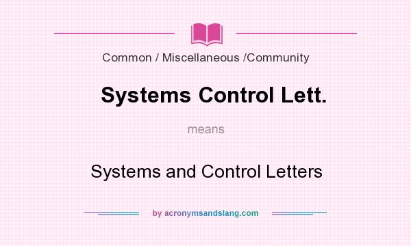 What does Systems Control Lett. mean? It stands for Systems and Control Letters