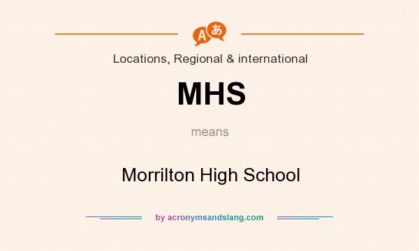 What does MHS mean? It stands for Morrilton High School