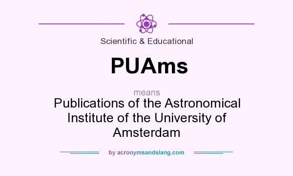 What does PUAms mean? It stands for Publications of the Astronomical Institute of the University of Amsterdam